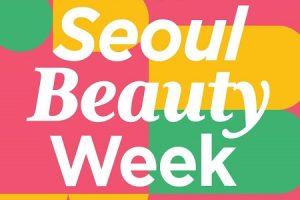 “加强美容产业竞争力，展示K-Beauty的魅力”，将于10月1日至3日举办“首尔美容美妆周”