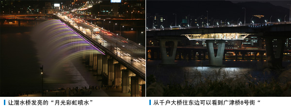 让潜水桥发亮的“月光彩虹喷水”, 从千户大桥往东边可以看到广津桥8号街“
